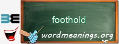 WordMeaning blackboard for foothold